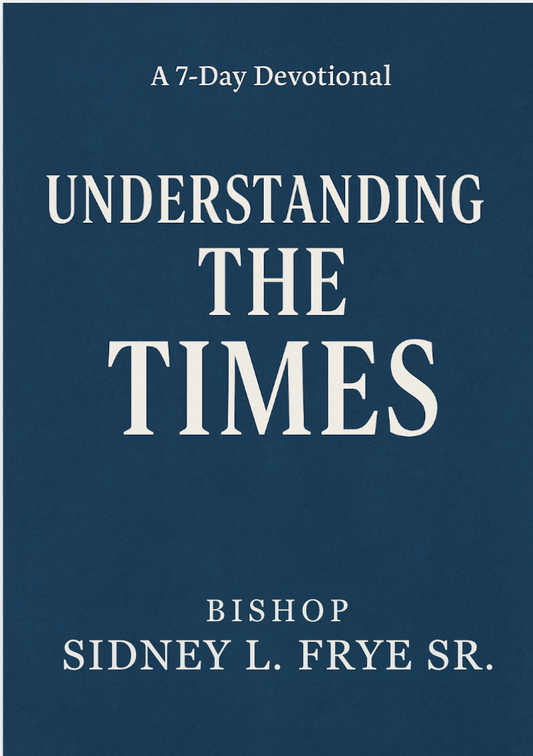 Understanding the Times: A 7-Day Devotional for Discerners of the Last Days